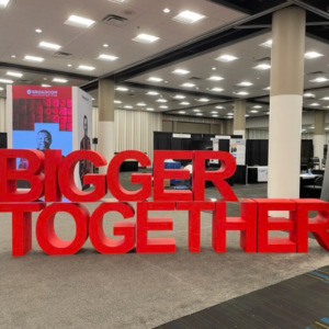 BIGGER TOGETHER conference letters - real event reference photo